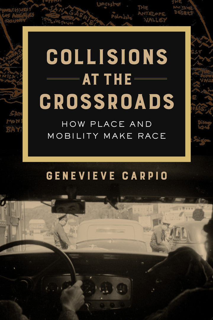 Cover image for Collisions at the Crossroads ISBN 9780520298835